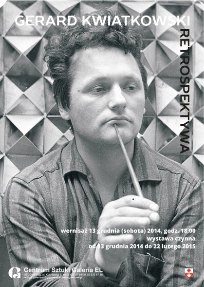 Gerard Kwiatkowski - Retrospektywa. Jutro wernisaż