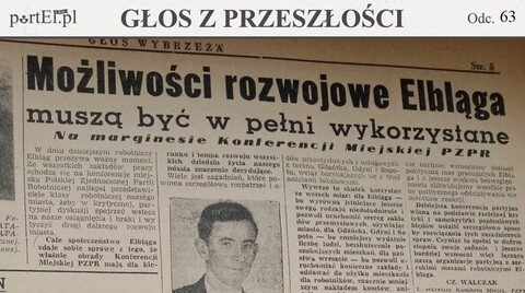 Robotniczy Elbląg przeżywa ważny moment (Głos z przeszłości, odc. 63)