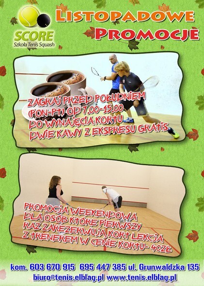 Gorący listopad w Szkole Squash SCORE. Sprawdź promocje