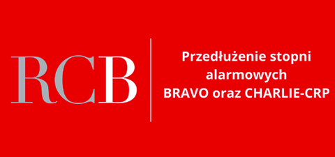 Przedłużenie stopni alarmowych BRAVO oraz CHARLIE-CRP