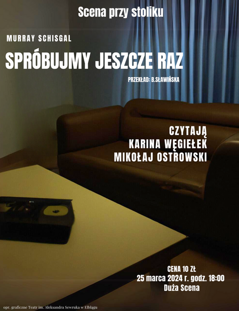 Finał Sceny przy stoliku. Spróbujmy jeszcze raz