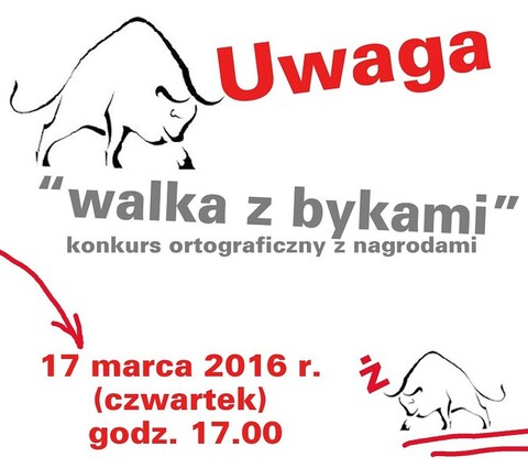 „Walka z bykami”. Konkurs ortograficzny z nagrodami