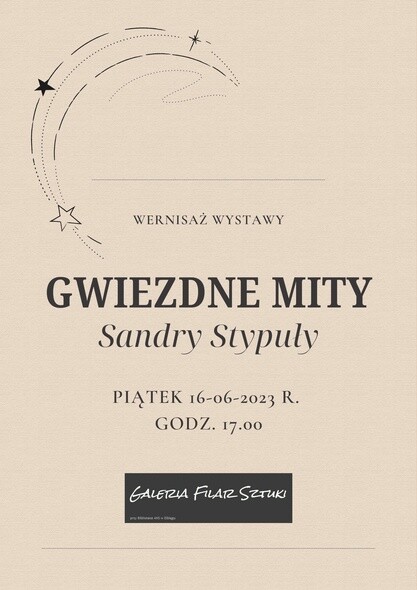 Gwiezdne mity w Galerii Filar Sztuki