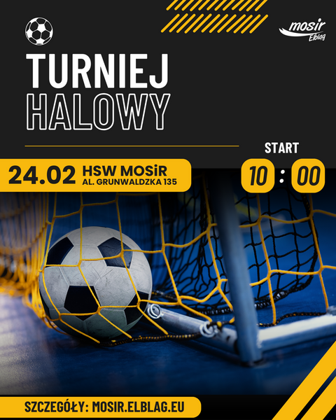 Halowy turniej MOSiR