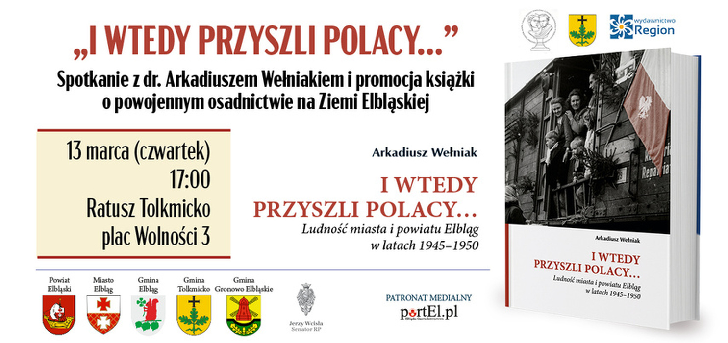 I wtedy przyszli Polacy.... Spotkanie w Tolkmicku