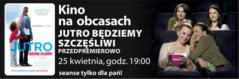 „Jutro będziemy szczęśliwi” w Kinie na Obcasach