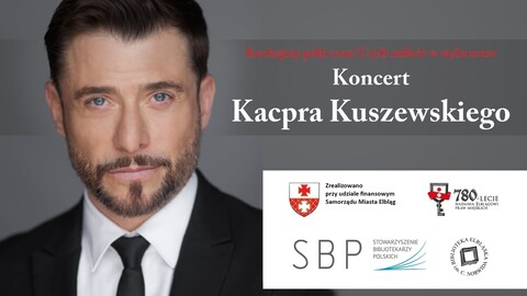 Kacper Kuszewski z koncertem „Kochajmy póki czas. Czyli miłość w stylu retro”