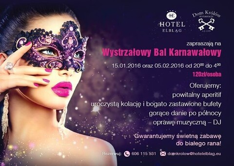 Karnawał w restauracji Dom Królów w hotelu Elbląg****