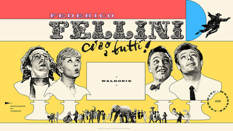 Kino Światowid zaprasza na pierwszy pokaz z przeglądu „FEDERICO FELLINI: ciao a tutti!”