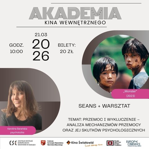 Kino Światowid zaprasza na drugie spotkanie w ramach nowego cyklu Akademia Kina Wewnętrznego!
