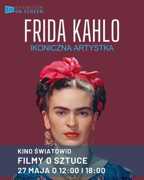 Kino Światowid zaprasza na wyjątkową projekcję filmu „Frida Khalo. Ikoniczna artystka”