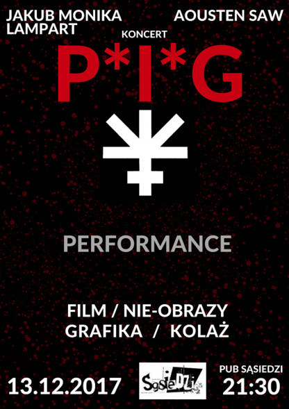 Koncert, performance i nieobrazy, czyli alternatywna sztuka w Pubie Sąsiedzi