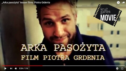 Krużganek Movie przedstawia Arka Pasożyta