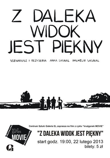 Krużganek Movie: Z daleka widok jest piękny