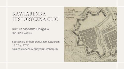 Kultura… sanitarna? O miejskim systemie utrzymywania czystości w Elblągu w epoce nowożytnej