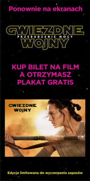 Kup bilet na Gwiezdne wojny i odbierz kolekcjonerski plakat!