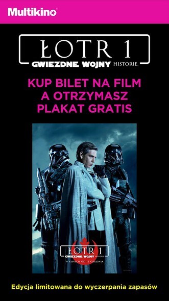 Kup w Multikinie bilet na „Łotr 1” i odbierz plakat