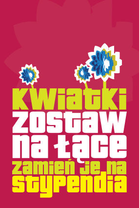 Kwiatki zostaw na łące