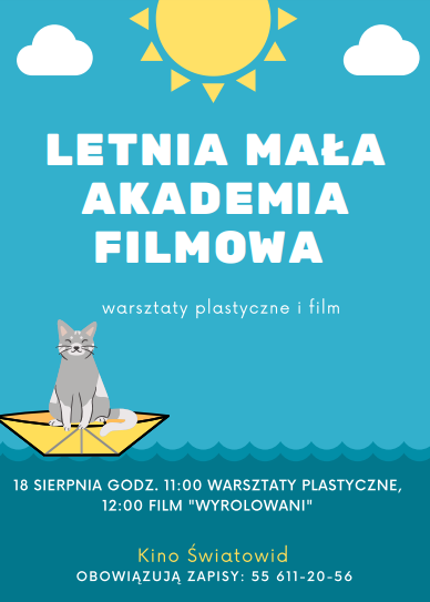 Letnia Mała Akademia Filmowa znów zaprasza