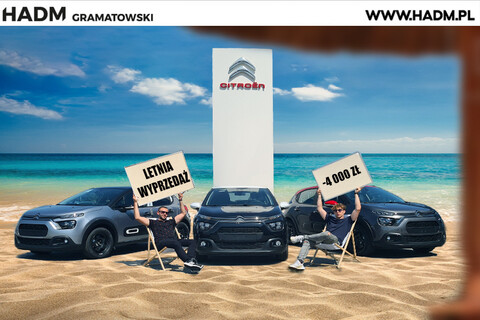 Letnia promocja HADM Gramatowski – Citroen C3 z rabatem 4000 zł!
