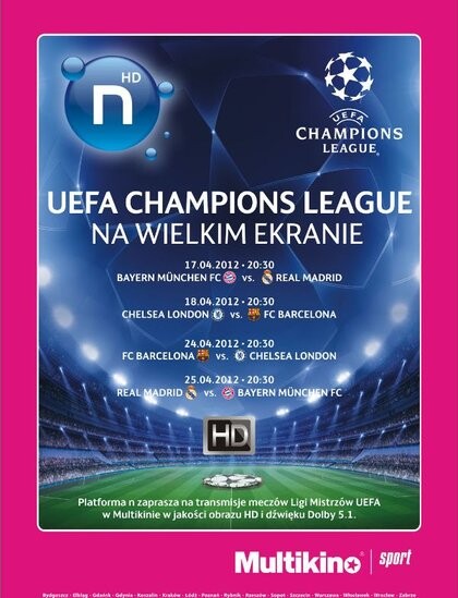 Liga Mistrzów na dużym ekranie