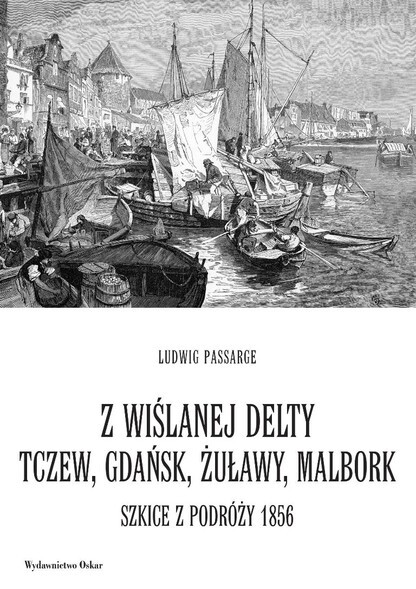 Ludwig Passarge - człowiek stąd