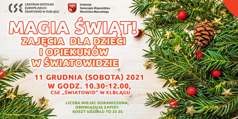 Magia świąt! Zajęcia dla dzieci i opiekunów w Światowidzie