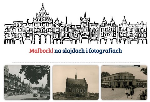 Malbork, którego nie ma...