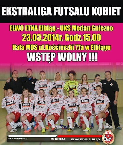 Medan Gniezno – ELWO ETNA Elbląg o 5. miejsce w tabeli