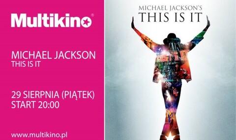 Michael Jackson tylko w Multikinie!