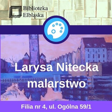 „Między wschodem a zachodem”: prace Larysy Niteckiej na wystawie