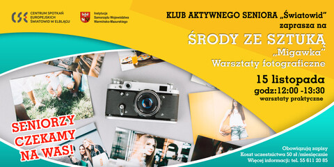 Migawka. Warsztaty fotograficzne dla seniorów