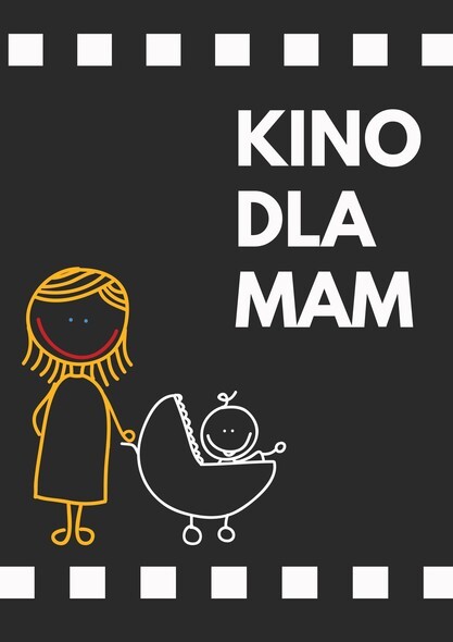 Miłość jest wszystkim w Kinie dla mam