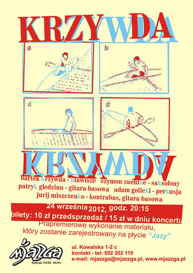 Mjazzga: Krzywda
