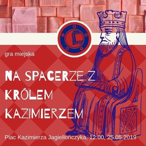 „Na spacerze z Królem Kazimierzem”- gra miejska