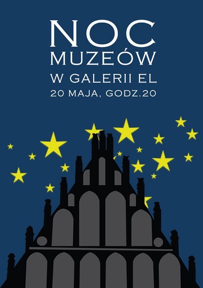 Noc Muzeów w Galerii EL