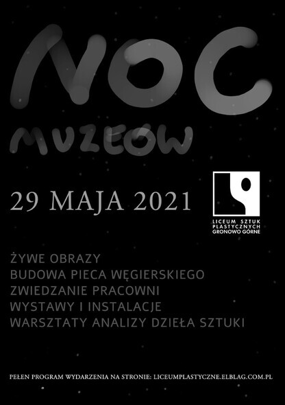 Noc Muzeów w Liceum Sztuk Plastycznych w Gronowie Górnym