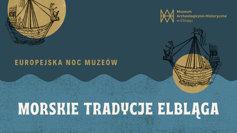 Noc Muzeów w morskich klimatach