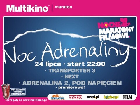 Noc pełna adrenaliny
