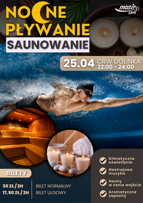 Nocne pływanie i saunowanie na Dolince