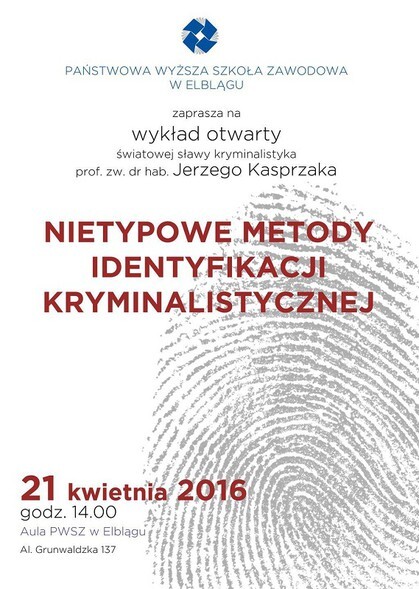 O nietypowych metodach identyfikacji kryminalistycznej w PWSZ