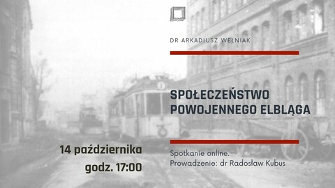 O społeczeństwie powojennego Elbląga w Wirtualnej Regiotece