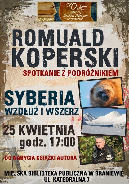 O Syberii ze znanym podróżnikiem