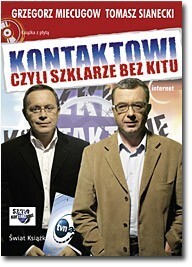 O „Szkiełku”, whisky i wykształciuchach