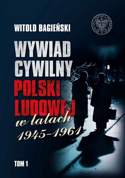 O wywiadzie cywilnym Polski Ludowej w Przystanku Historia