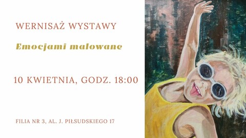Obrazy emocjami malowane