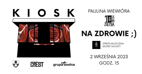 Paulina Wiewióra - Na zdrowie, czyli wystawa w Kulturalnym Kiosku