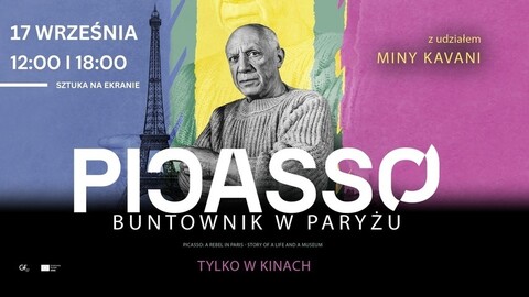 Picasso. Buntownik w Paryżu w Kinie Światowid