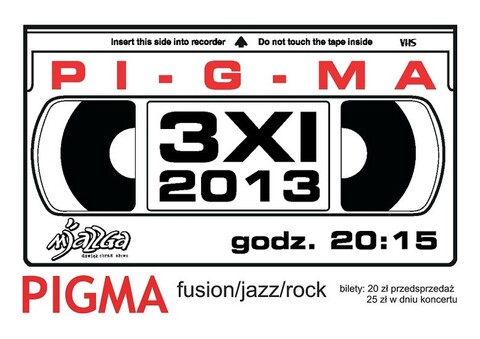 Pigma - fusion w doborowym składzie