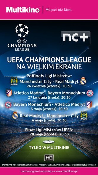 Półfinał Ligi Mistrzów UEFA na wielkim ekranie tylko w Multikinie